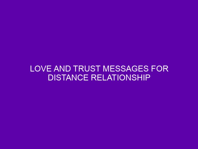 love-and-trust-messages-for-distance-relationship-jamquotes